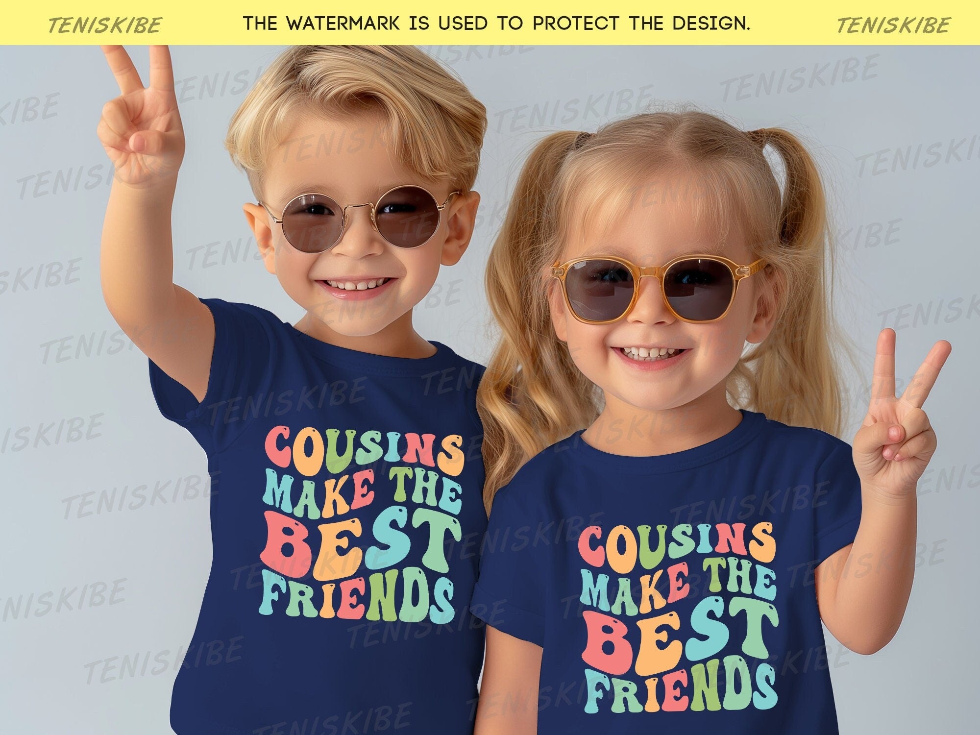 Cousins Make The Best Friends T-shirts