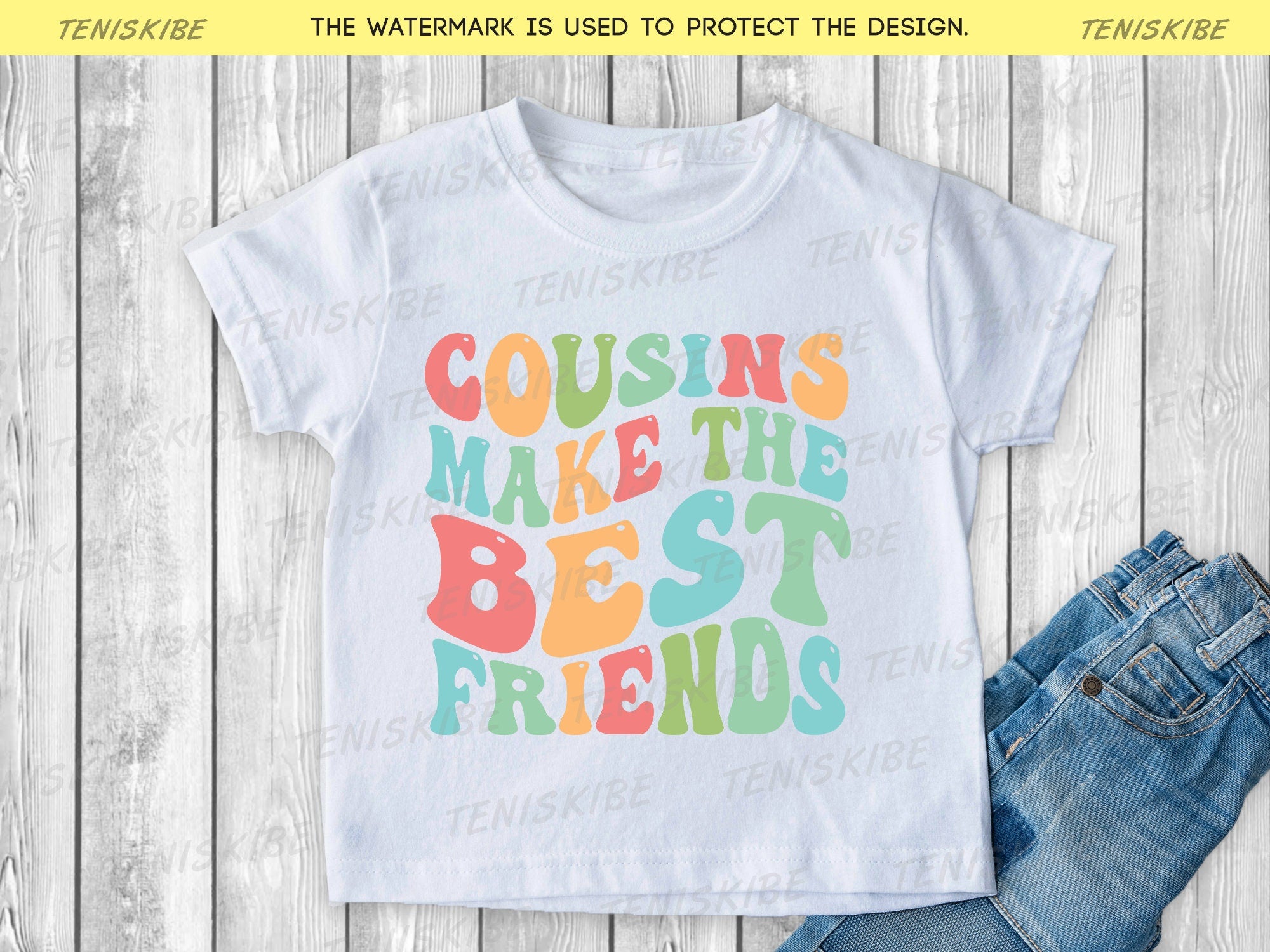 Cousins Make The Best Friends  - Family Reunion Shirts