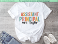 Custom Assistant Principal - Teacher T-shirt