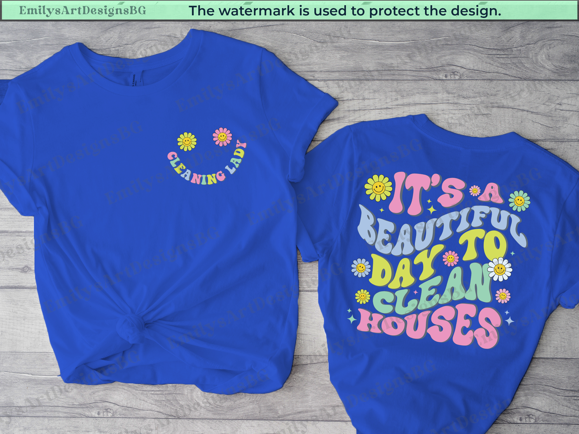 Beautiful Day To Clean Houses T-shirt