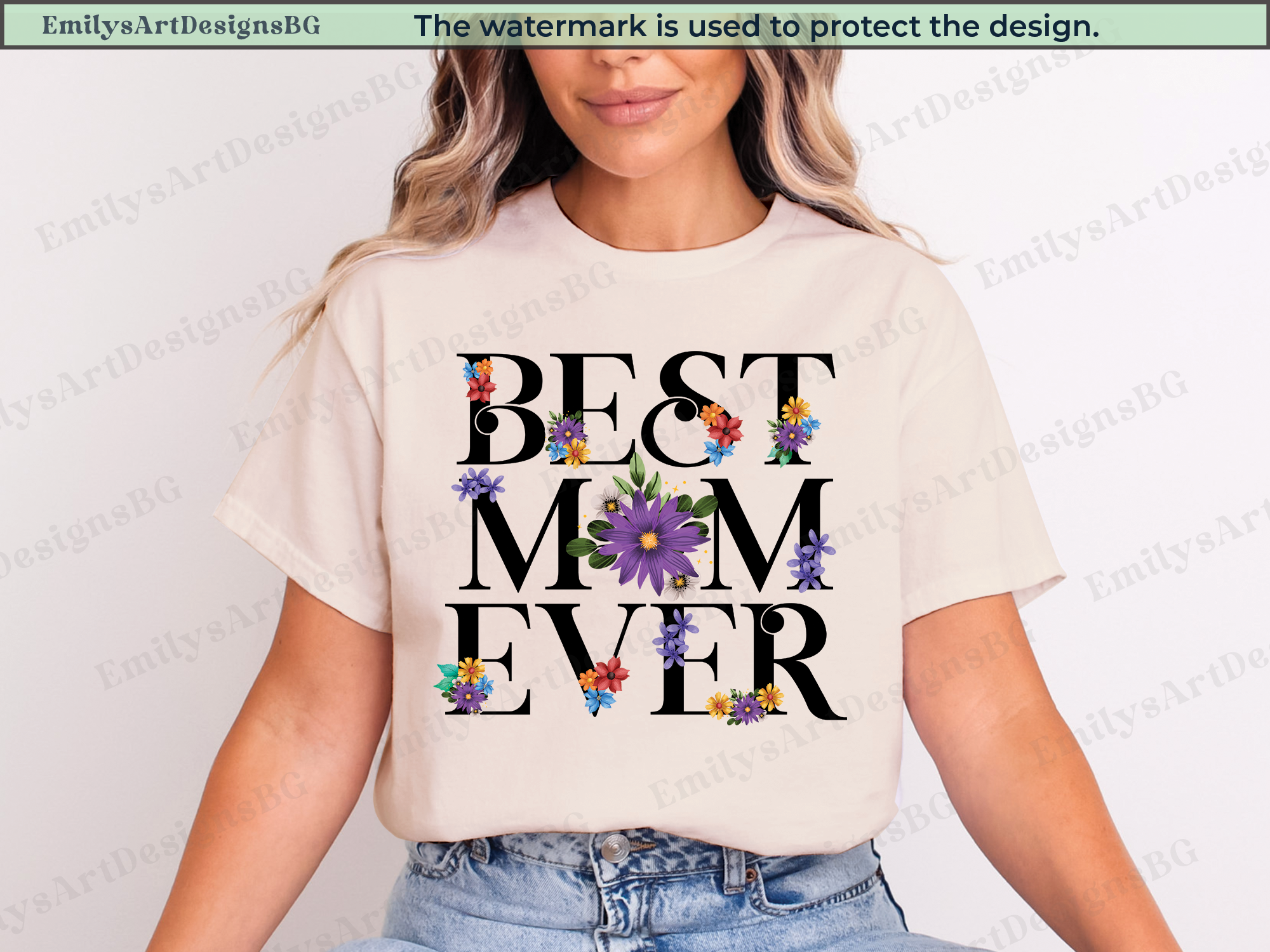 Best Mom Ever - Mother's Day Shirt
