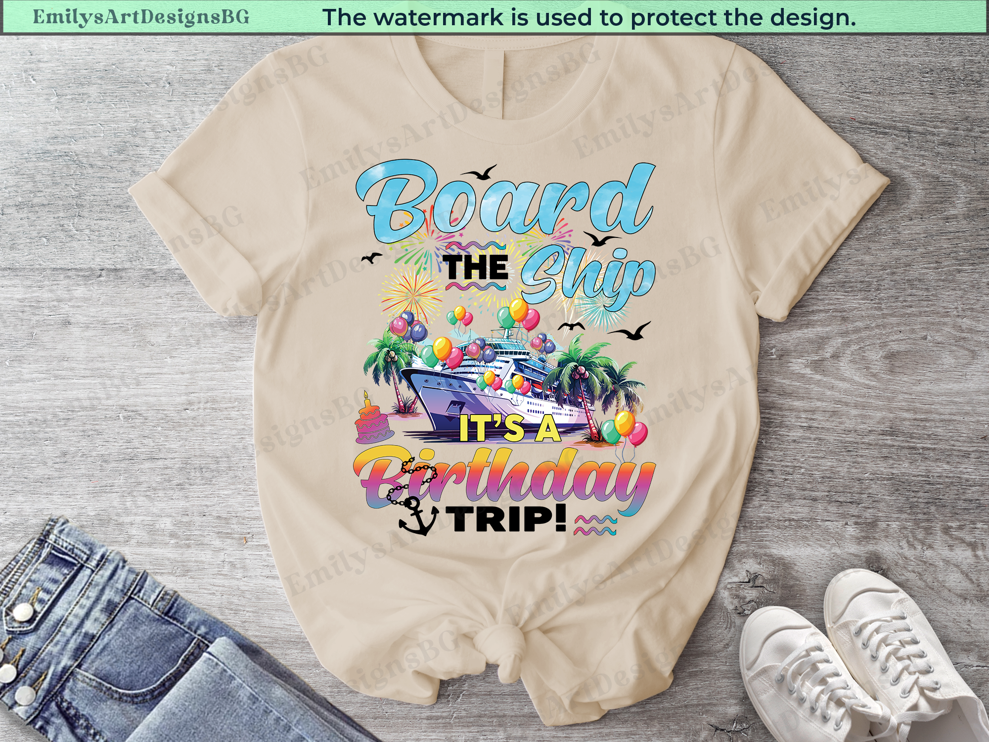 Board The Ship It's a Birthday Trip Shirts