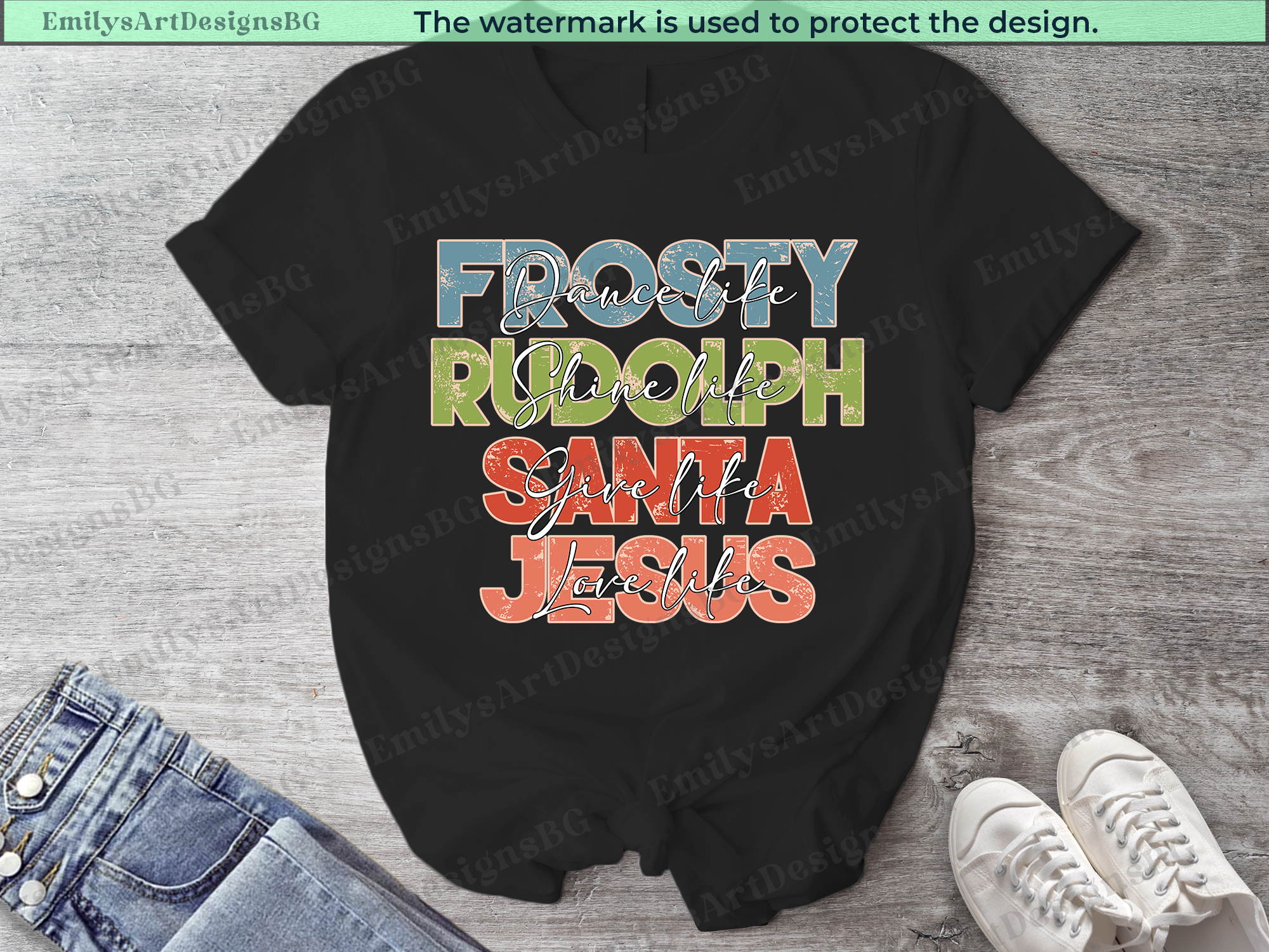 Dance Like Frosty Shine Like Rudolph Give Like Santa Love Like Jesus T-shirt