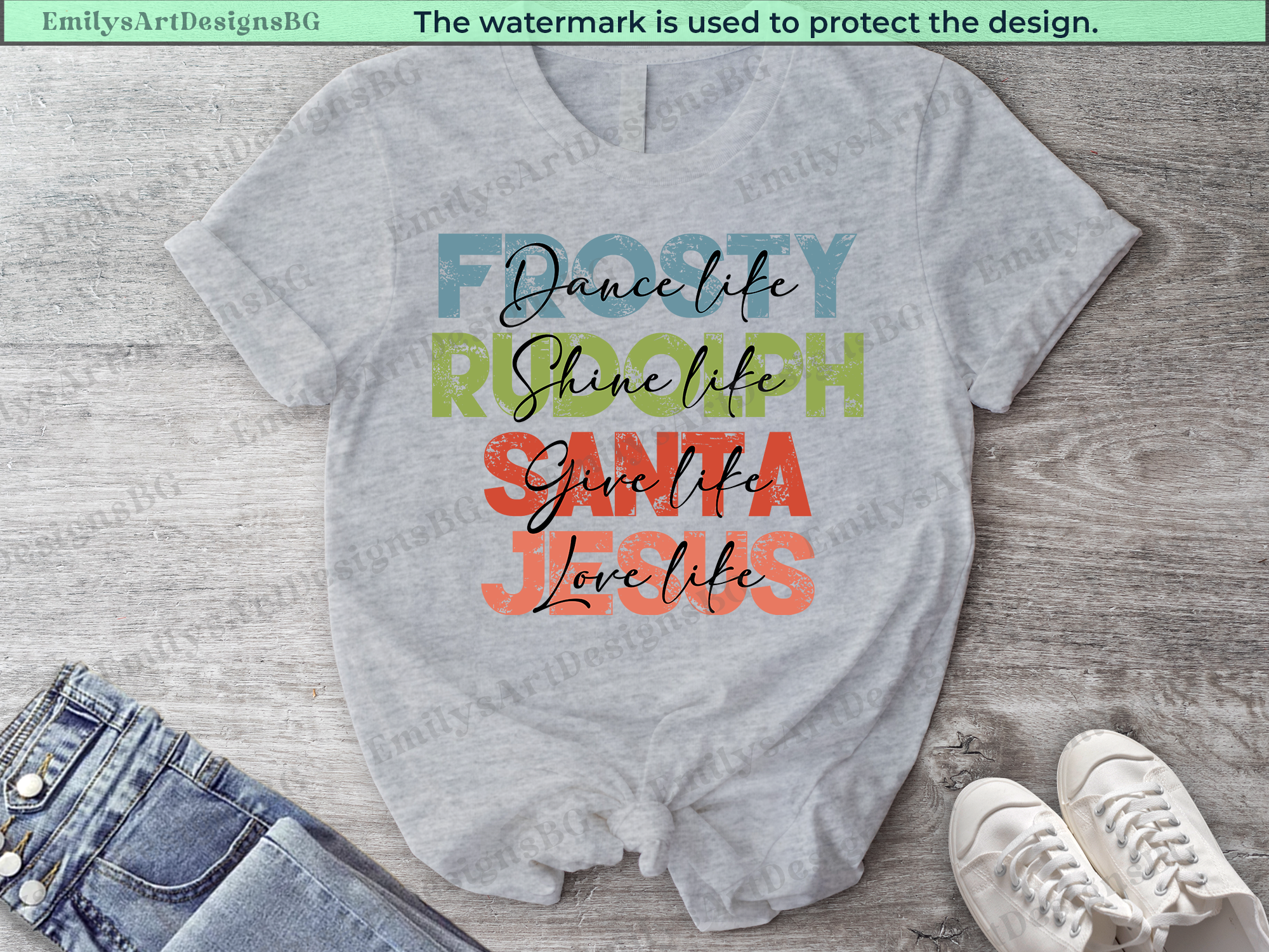 Dance Like Frosty Shine Like Rudolph Give Like Santa Love Like Jesus T-shirt