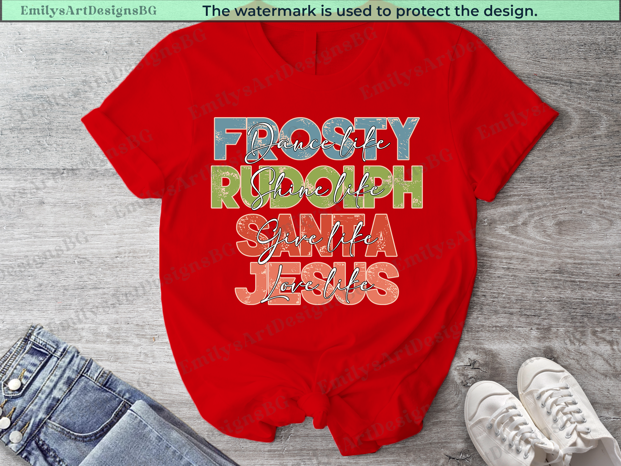 Dance Like Frosty Shine Like Rudolph Give Like Santa Love Like Jesus T-shirt