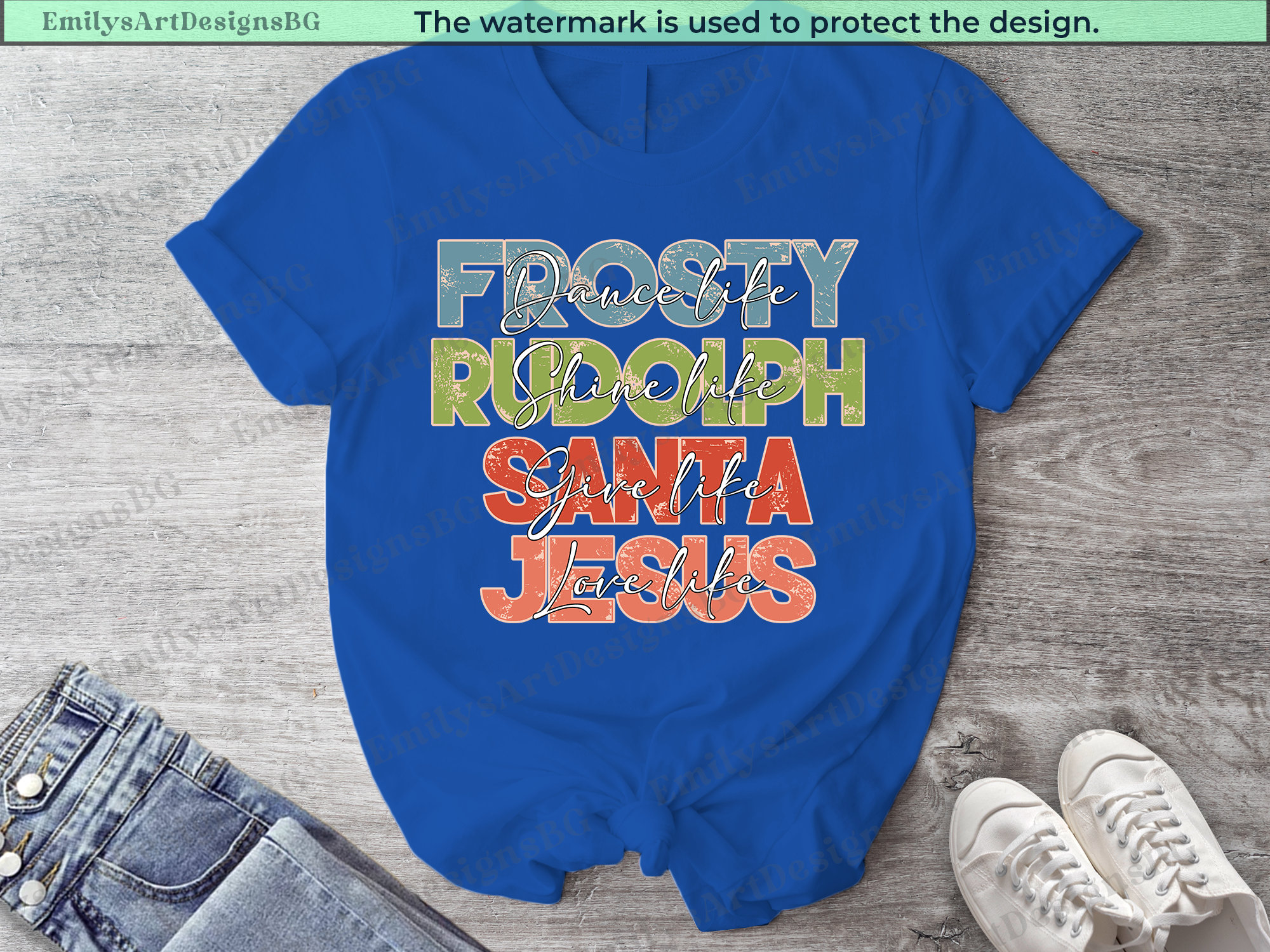 Dance Like Frosty Shine Like Rudolph Give Like Santa Love Like Jesus T-shirt
