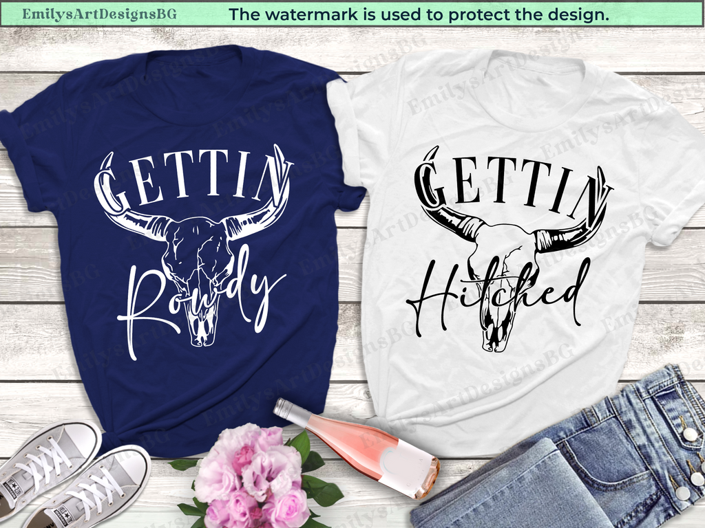 Gettin Rowdy Gettin Hitched - Western Bachelorette Shirts