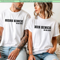 Hers Since His Since Couple Matching Shirts