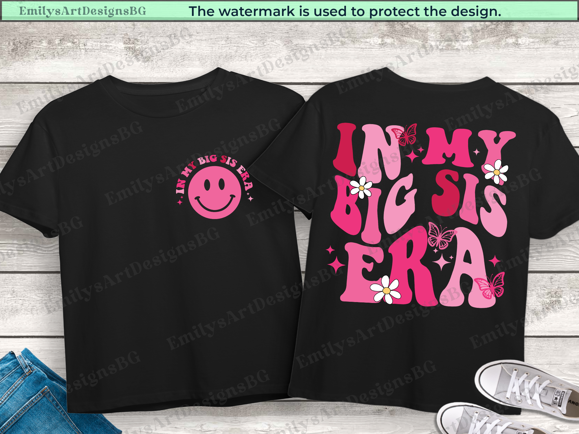 In My Big Sis Era Shirt