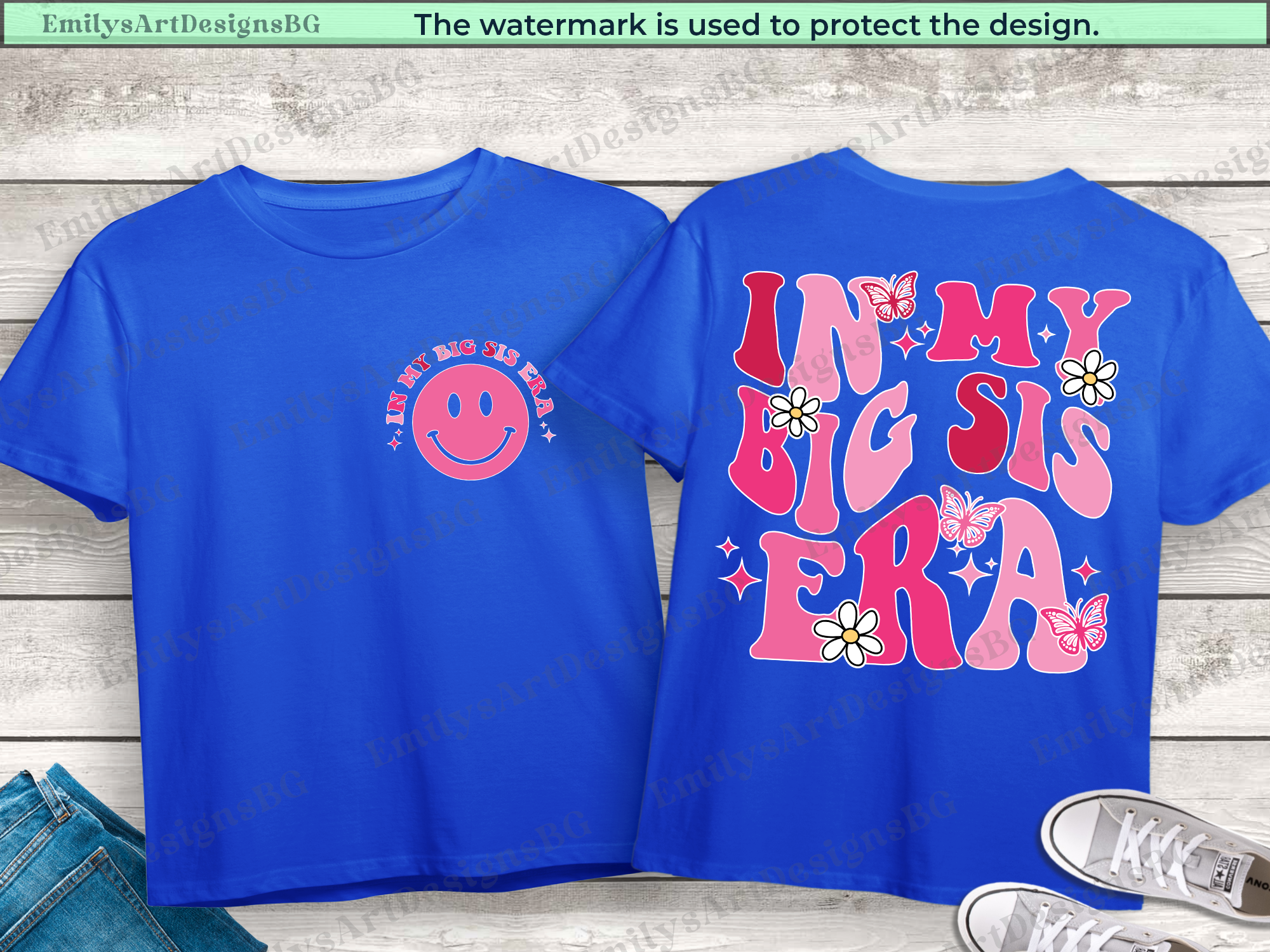 In My Big Sis Era Shirt