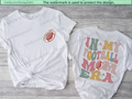 In My Football Mom Era Shirt
