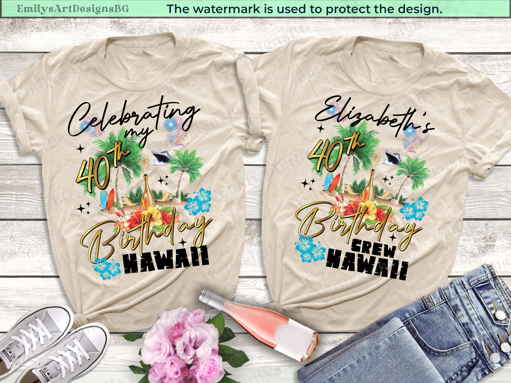 Two t-shirts with 'Celebrating my 40th Birthday in Hawaii' design on a wooden surface with accessories.