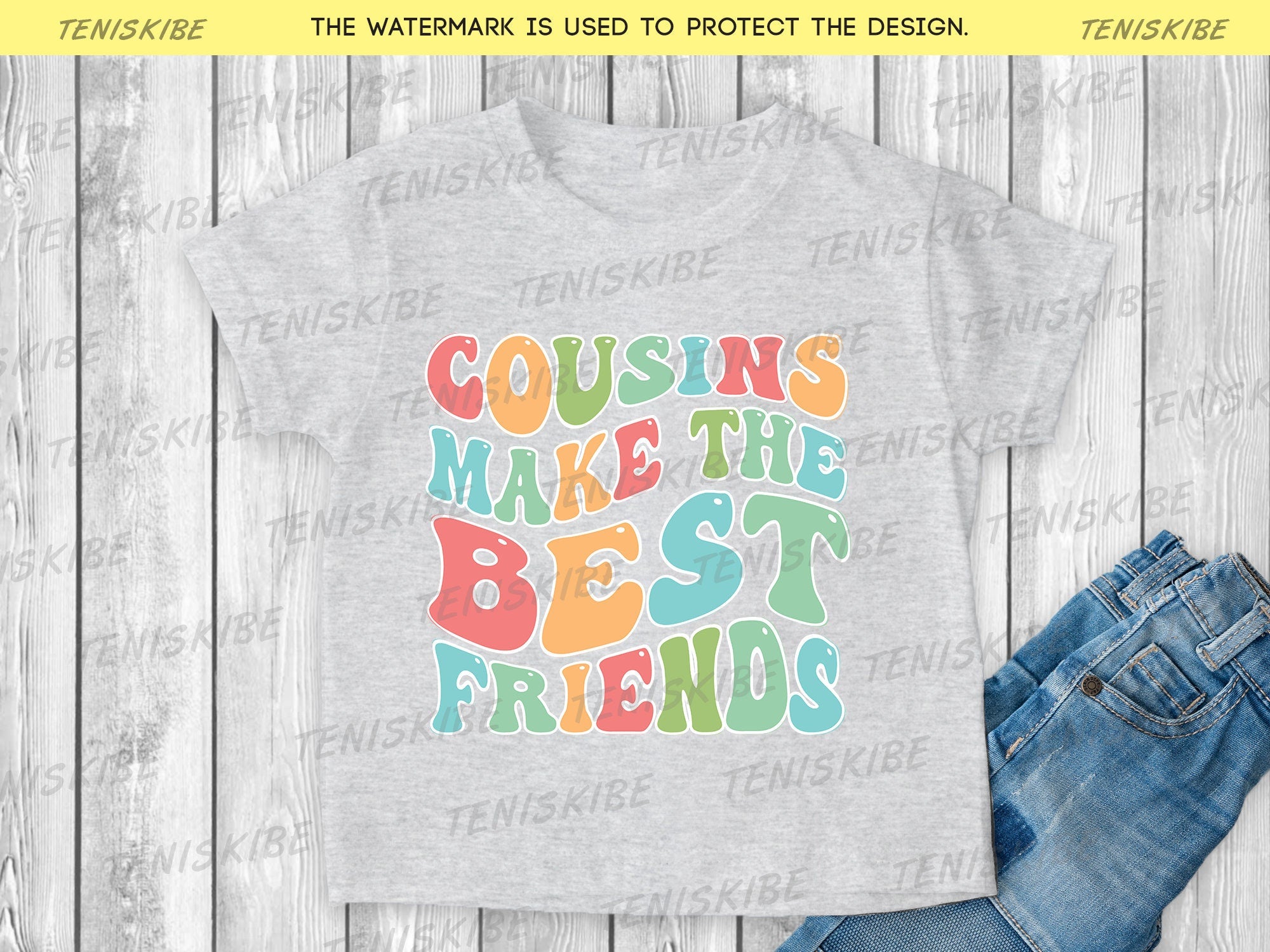 Cousins Make The Best Friends  - Family Reunion Shirts