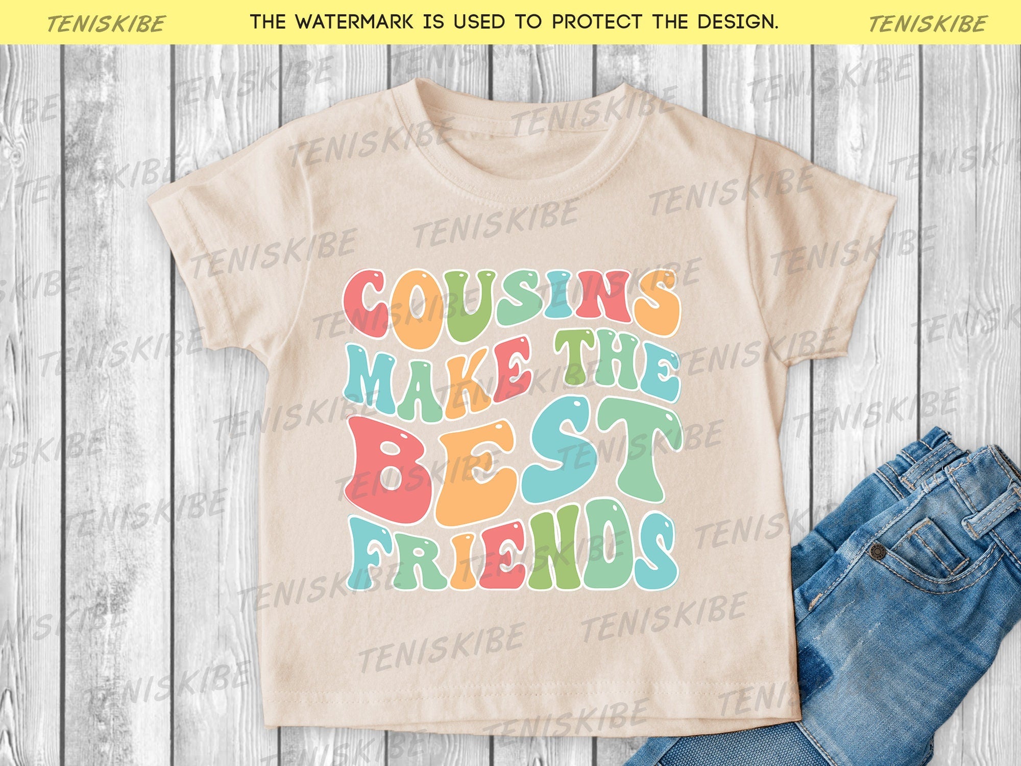 Cousins Make The Best Friends  - Family Reunion Shirts