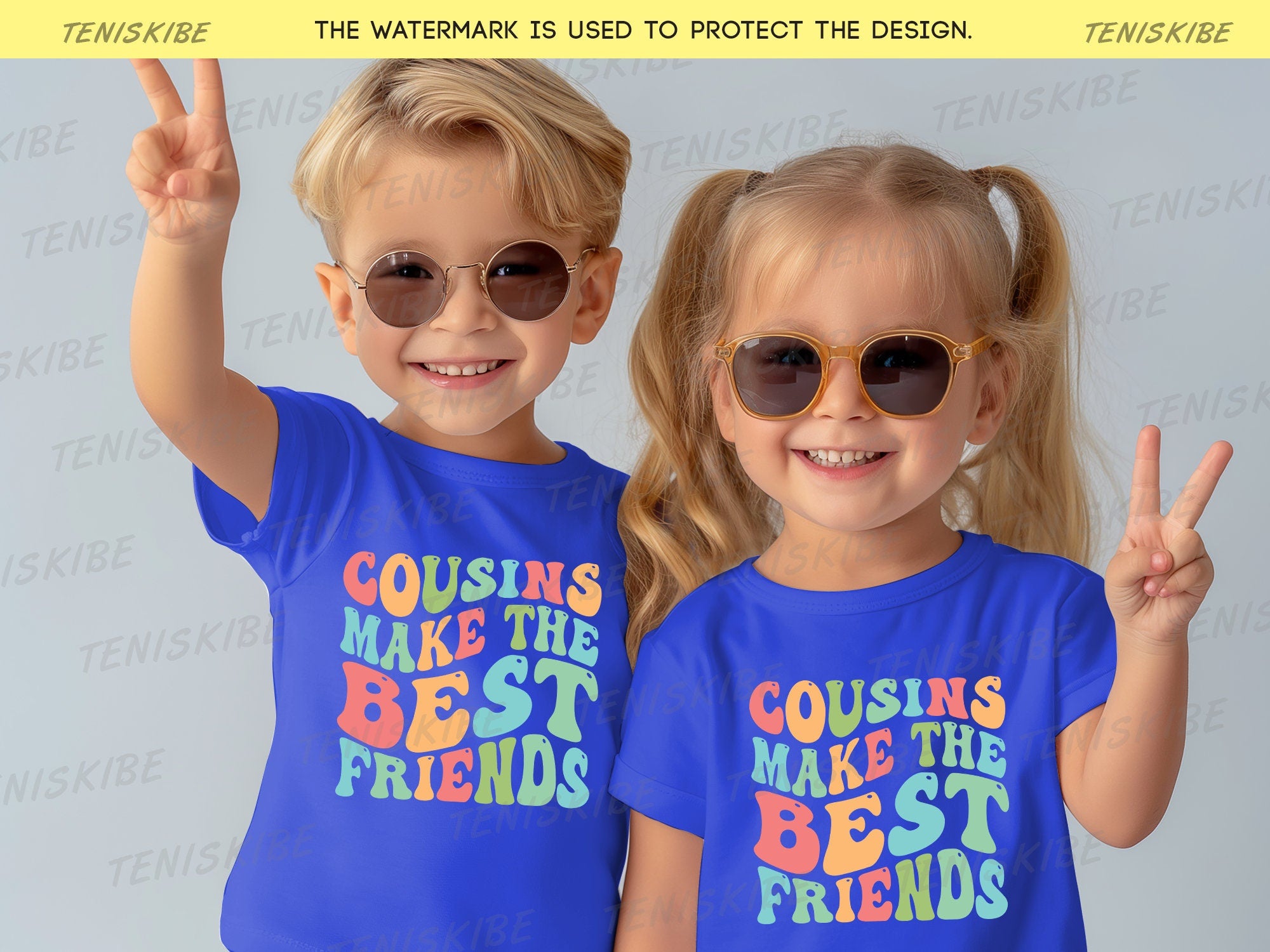 Cousins Make The Best Friends T-shirts