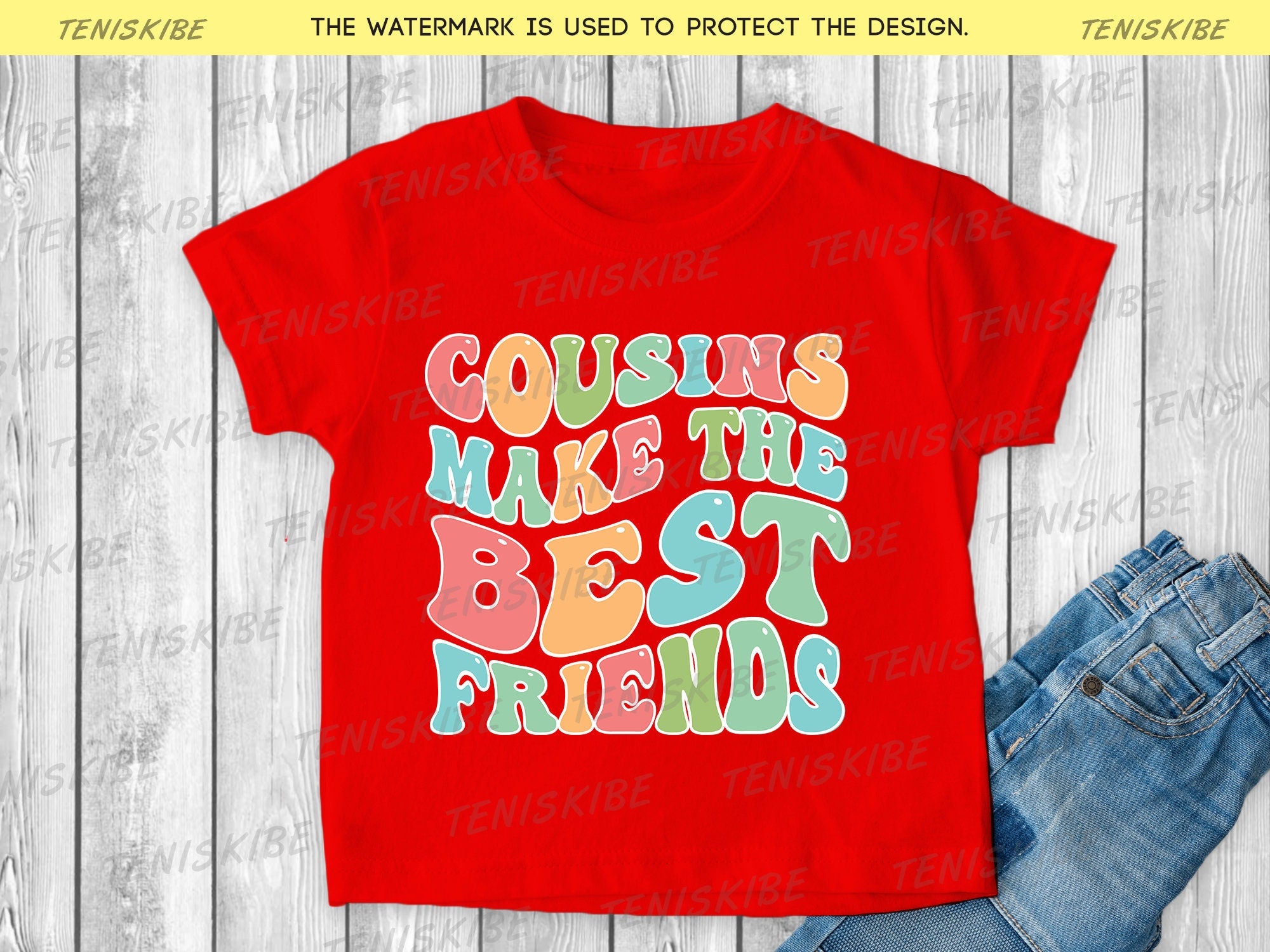 Cousins Make The Best Friends  - Family Reunion Shirts