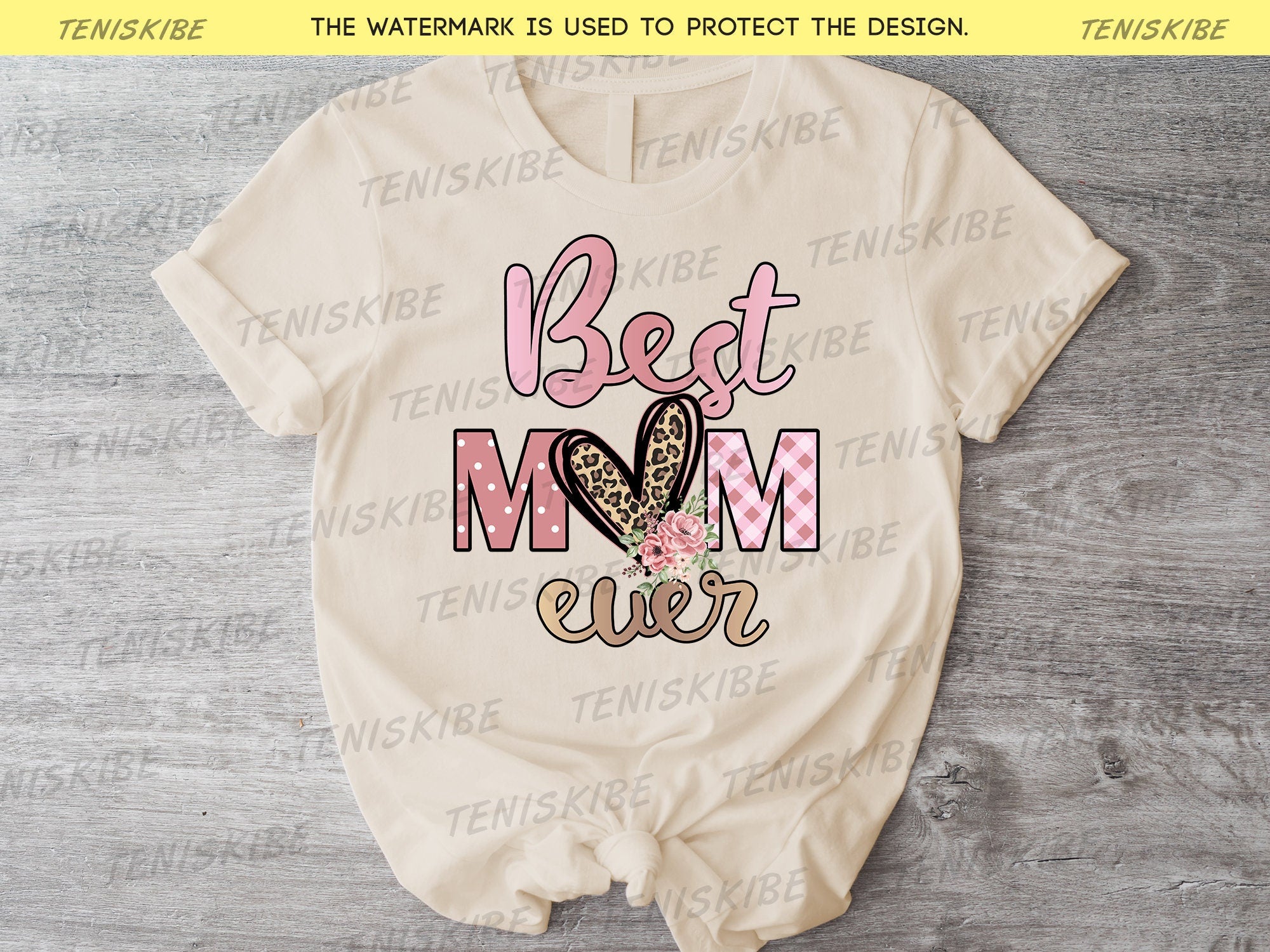 Best Mom Ever Shirt