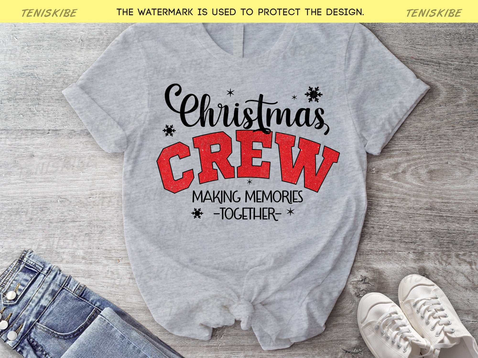 Christmas Crew Making Memories Together T-shirts